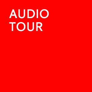 Exhibition Audio Tour